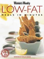 Low-Fat Meals in Minutes (