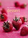 Essential Dessert Cookbook by 
